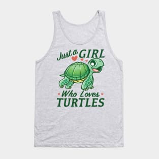 Just a girl who loves turtles Tank Top